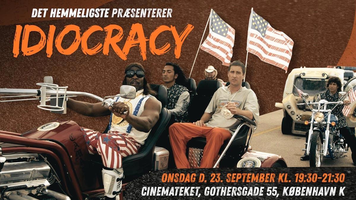 Filmvisning // Det Hemmeligste præsenterer: Mike Judges "Idiocracy" (2006)