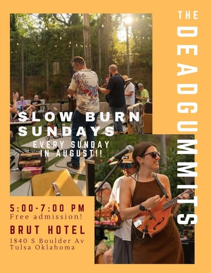 The Deadgummits - Slow Burn Sundays at Brut Hotel