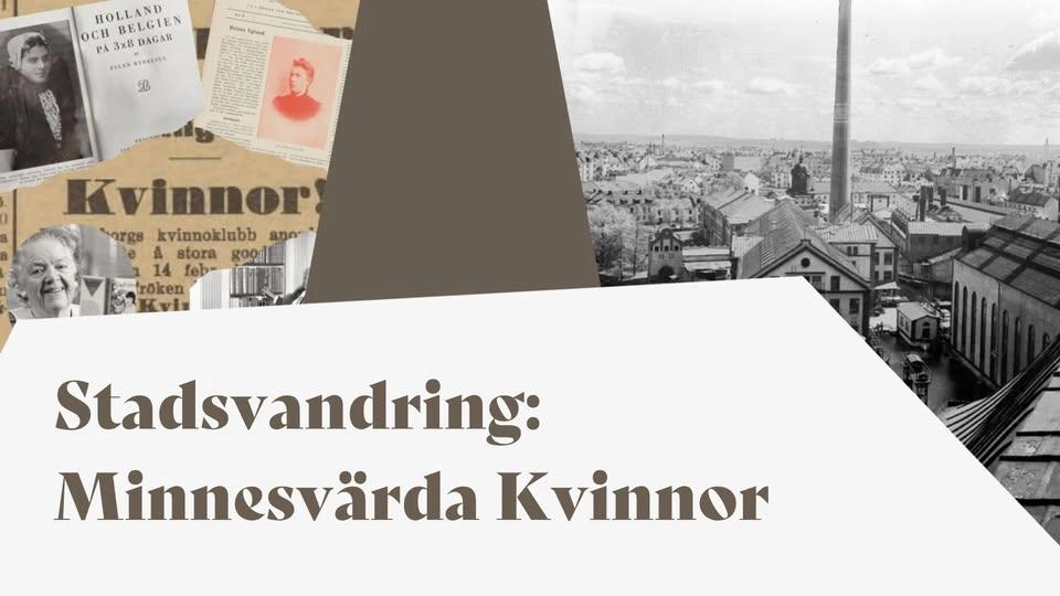 Stadsvandring: Minnesvärda Kvinnor