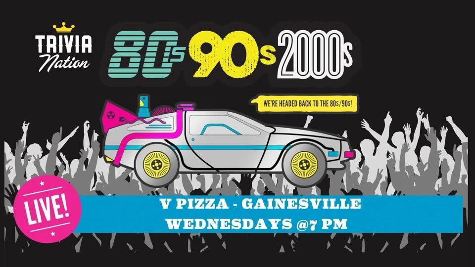 Trivia Nation Pop Culture at V Pizza Gainesville $100 in prizes!