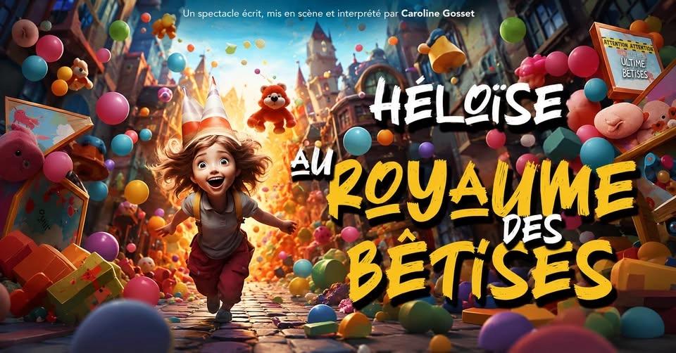 Héloïse au royaume des bêtises