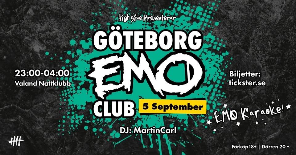 Göteborg EMO Club | 5 September | Valand