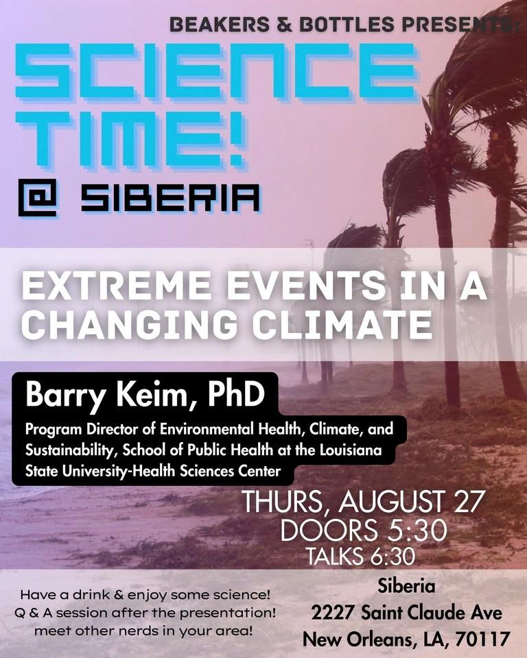 RESCHEDULED- SCIENCE TIME! Extreme Events In A Changing Climate