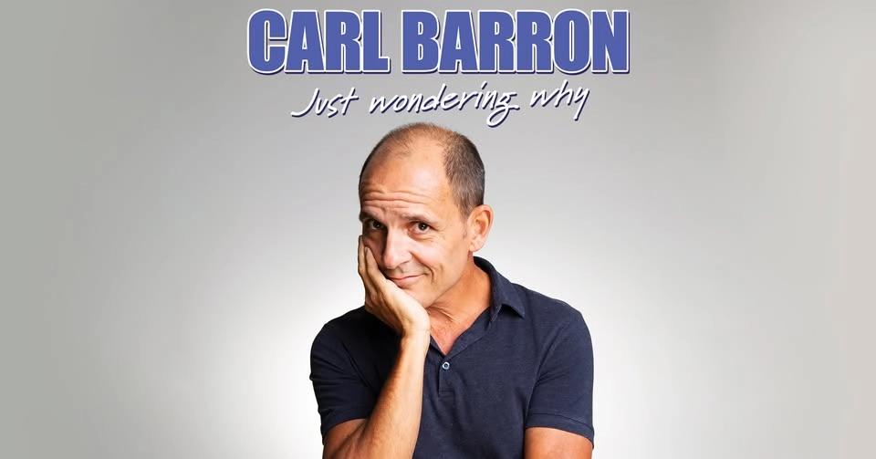 Carl Barron - Just Wondering Why - Sydney