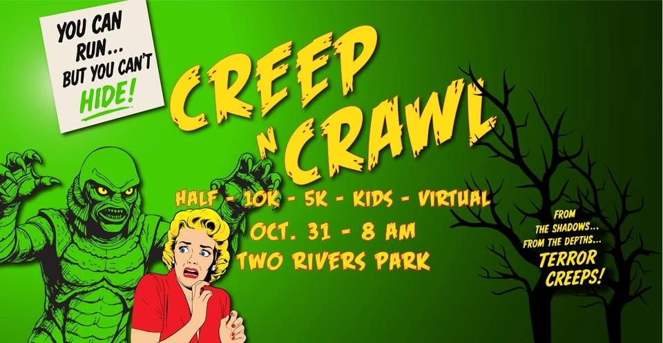 2026 CREEP ‘N CRAWL HALF MARATHON | 10K | 5K | LIL’ MONSTERS DASH | VIRTUAL