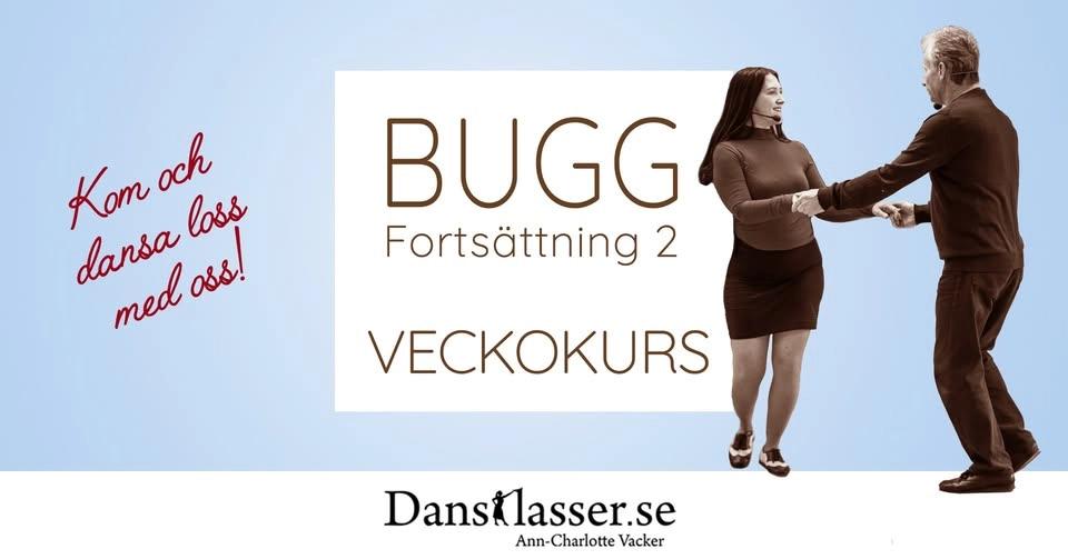 BUGG fortsättning 2 Veckokurs | 6 Onsdagar i Stockholm