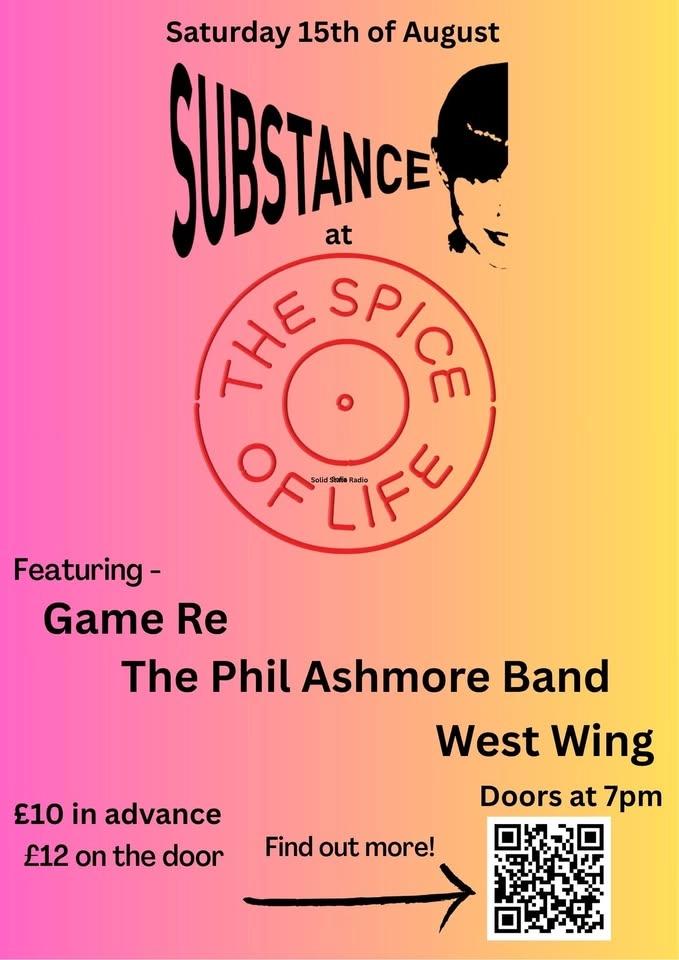 Substance at the Spice of Life - featuring Game Re