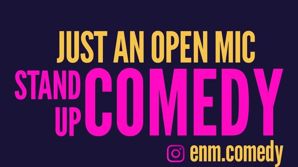 JUST AN OPEN MIC 🎤 COMEDY NIGHT