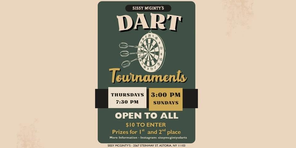 Dart Tournament Sundays! Sissy McGinty's, Astoria, NY
