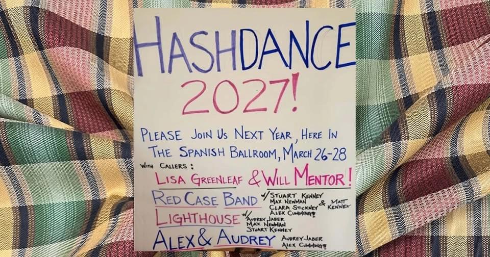 Hashdance Weekend 2027 IN THE SPANISH BALLROOM