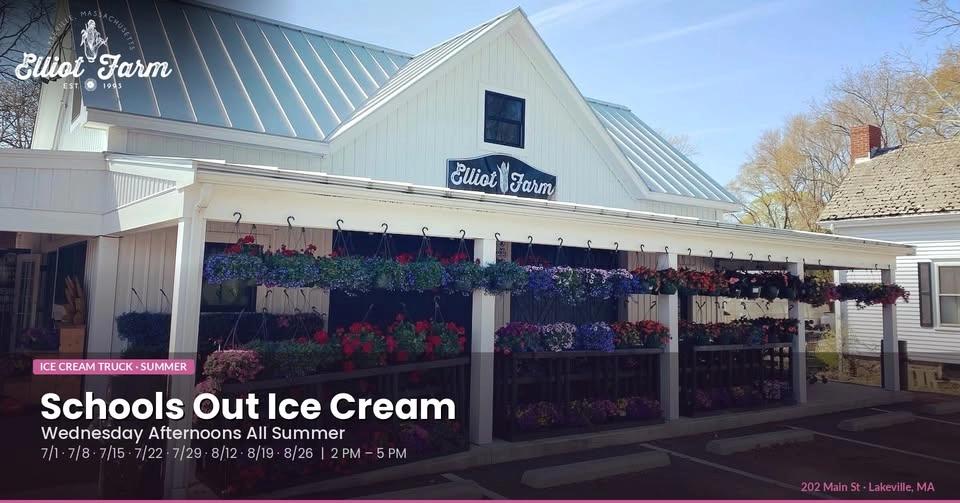 Schools Out Ice Cream at Elliot Farm (Lakeville, MA)