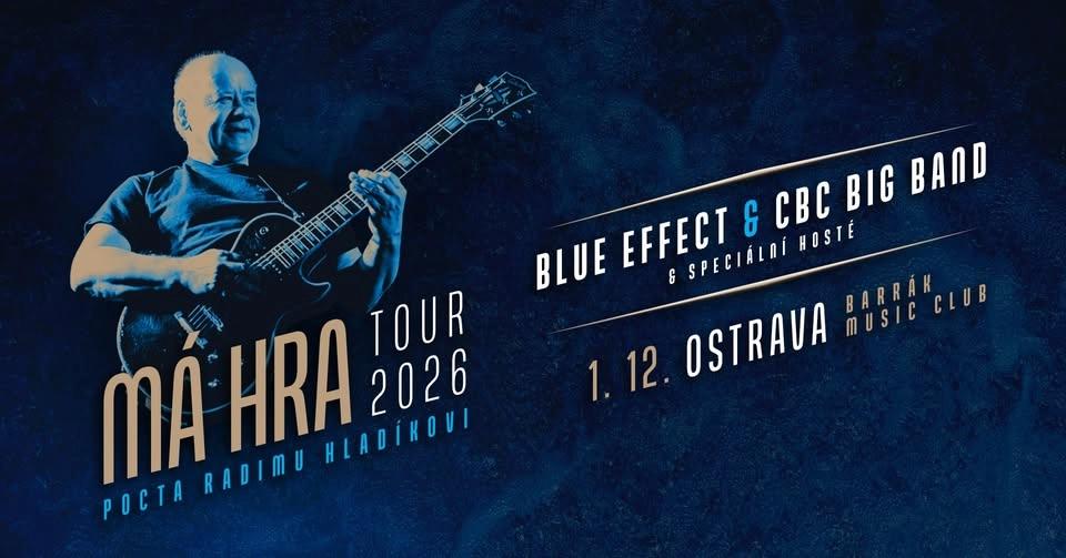 Pocta Radimu Hladíkovi - MÁ HRA Tour 2026 - Ostrava Barrak Music club