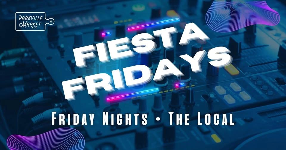 Fiesta Fridays @ Parkville Market