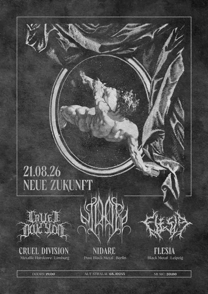 Nidare / Flesia / Cruel Division live @Neue Zukunft, Berlin