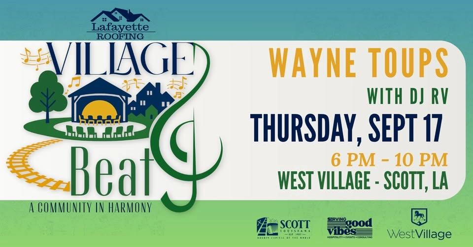 Village Beats Ft. Wayne Toups