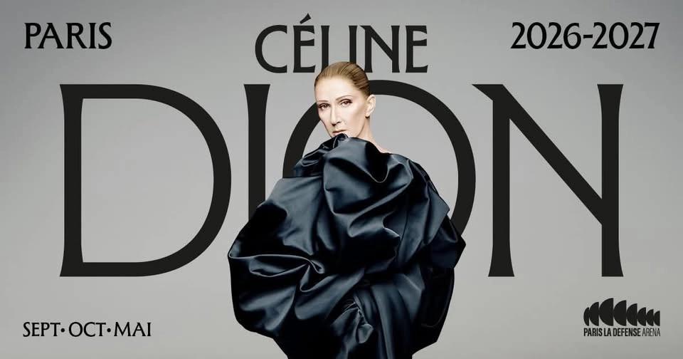 Celine Dion 2026 - Paris la Défense Arena