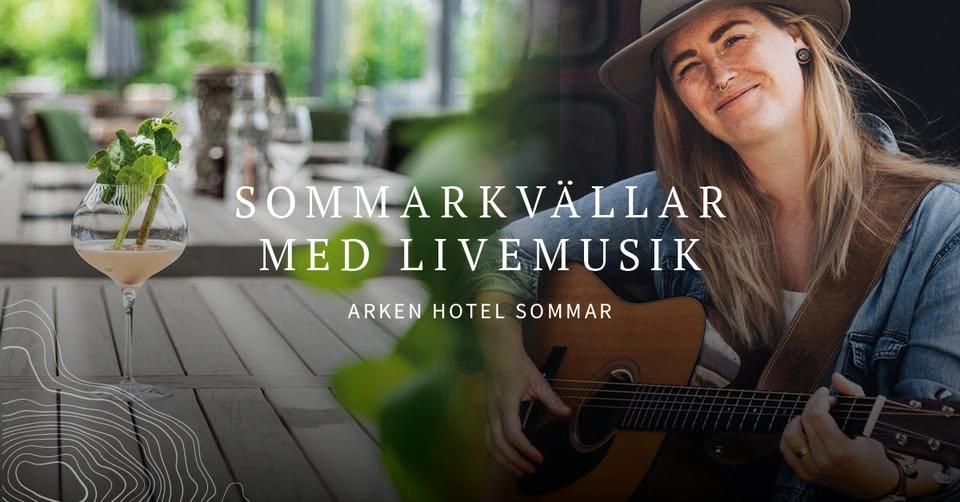 Sommarens Livemusik på Arken Hotel 🎶