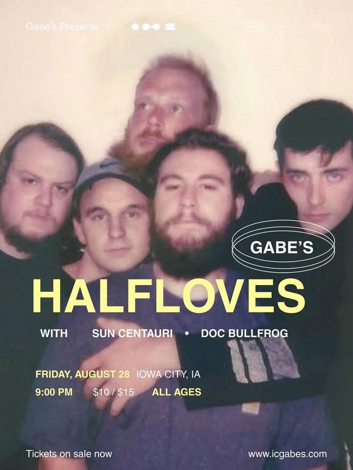 Halfloves at Gabe's w Sun Centauri & Doc Bullfrog