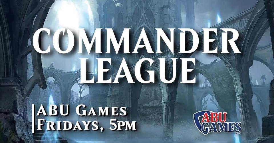 Friday Night Commander League | ABU Games
