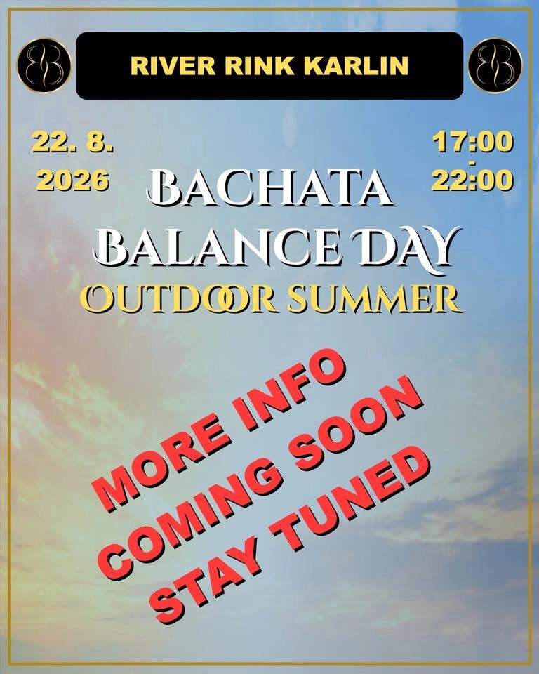 Summer Bachata Balance Day in River Rink Karlin