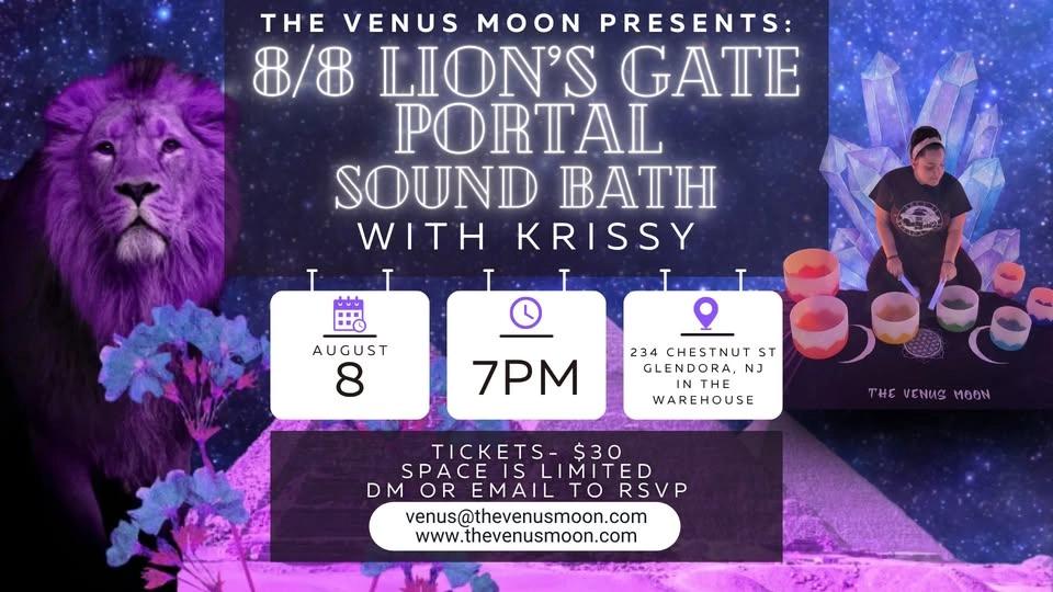 Venus Moon's Lions Gate Portal Soundbath with Krissy