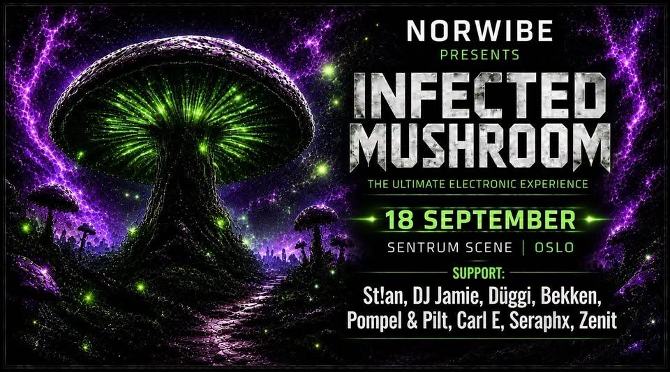 INFECTED MUSHROOM // Sentrum Scene // Pres. av NORWIBE