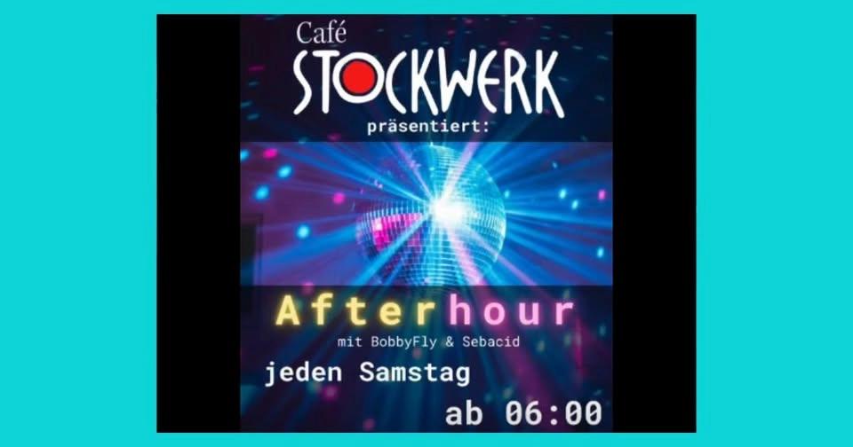 🅰️ 🎧 🅵 🕺 🅣 💥 🅔 🎶 🅡 💃🏼 🅽 - STOCKWERK-AFTERN