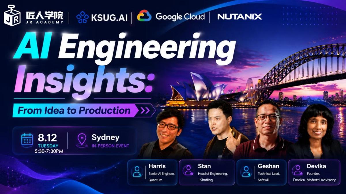 【Sydney】AI Engineering Insights::From Idea to Production