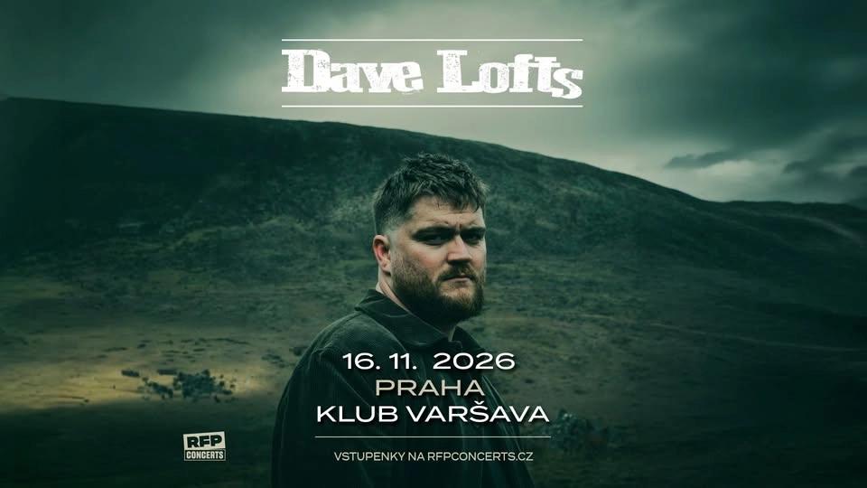 Dave Lofts (IE) - Prague
