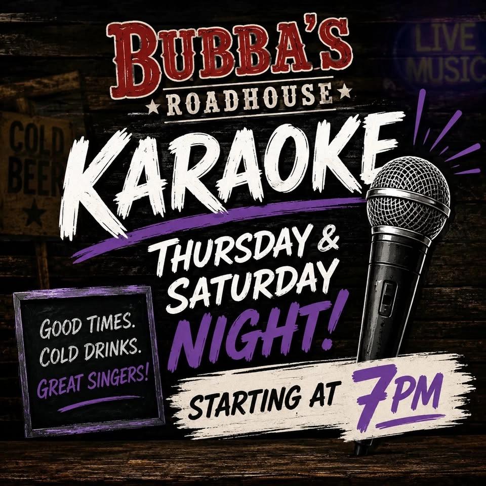 Karaoke Thursday Night at Bubba's Roadhouse