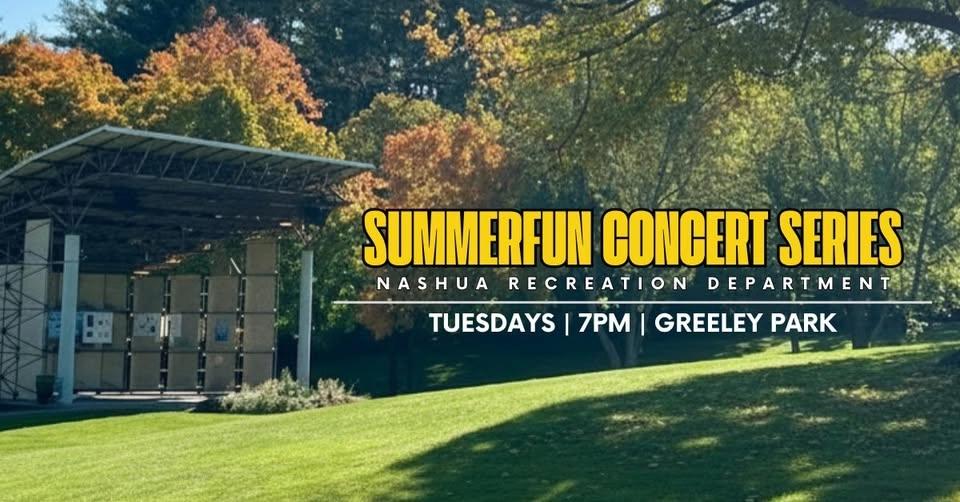 Nashua's SummerFun Concert Series