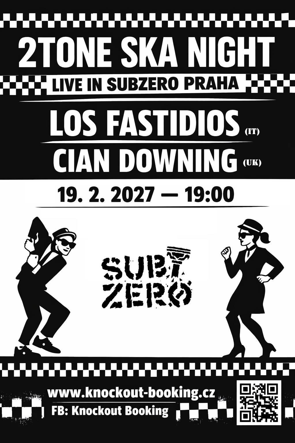 Los Fastidios (IT), Cian Downing (UK) @ Subzero