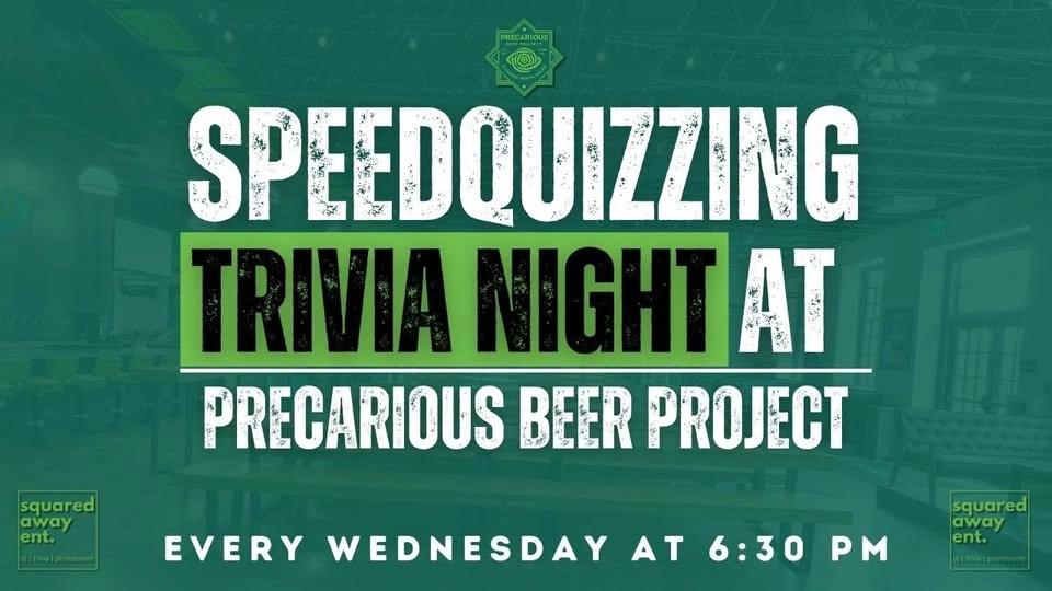 Speedquizzing Wednesdays at Precarious!
