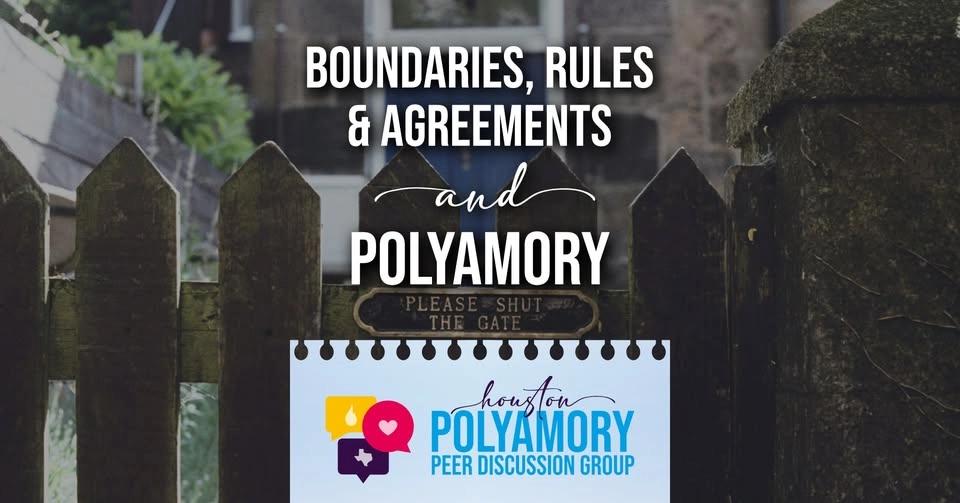 Boundaries, Agreements, & Rules and Polyamory