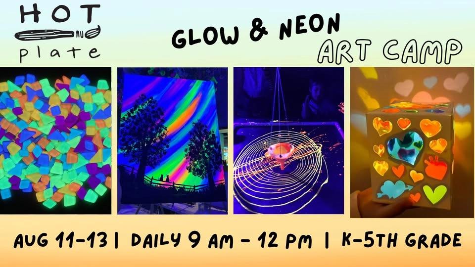 Glow & Neon Art Camp