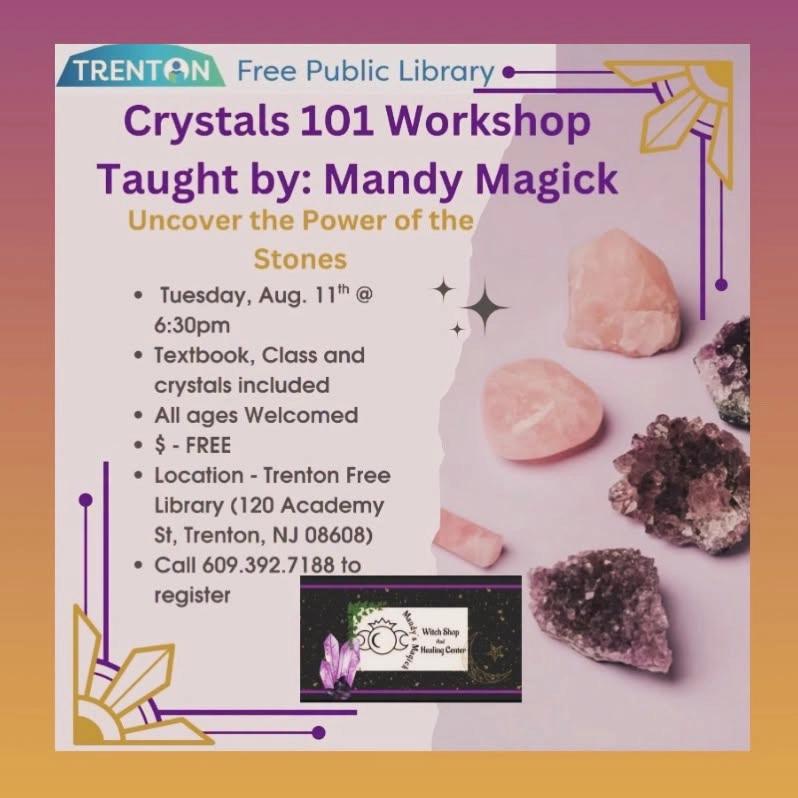 FREE - CRYSTALS 101 @ THE TRENTON LIBRARY