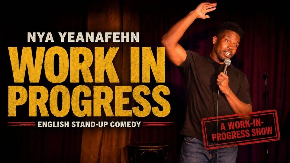 Work in Progress with Nya | New Material English Stand Up Comedy in Berlin