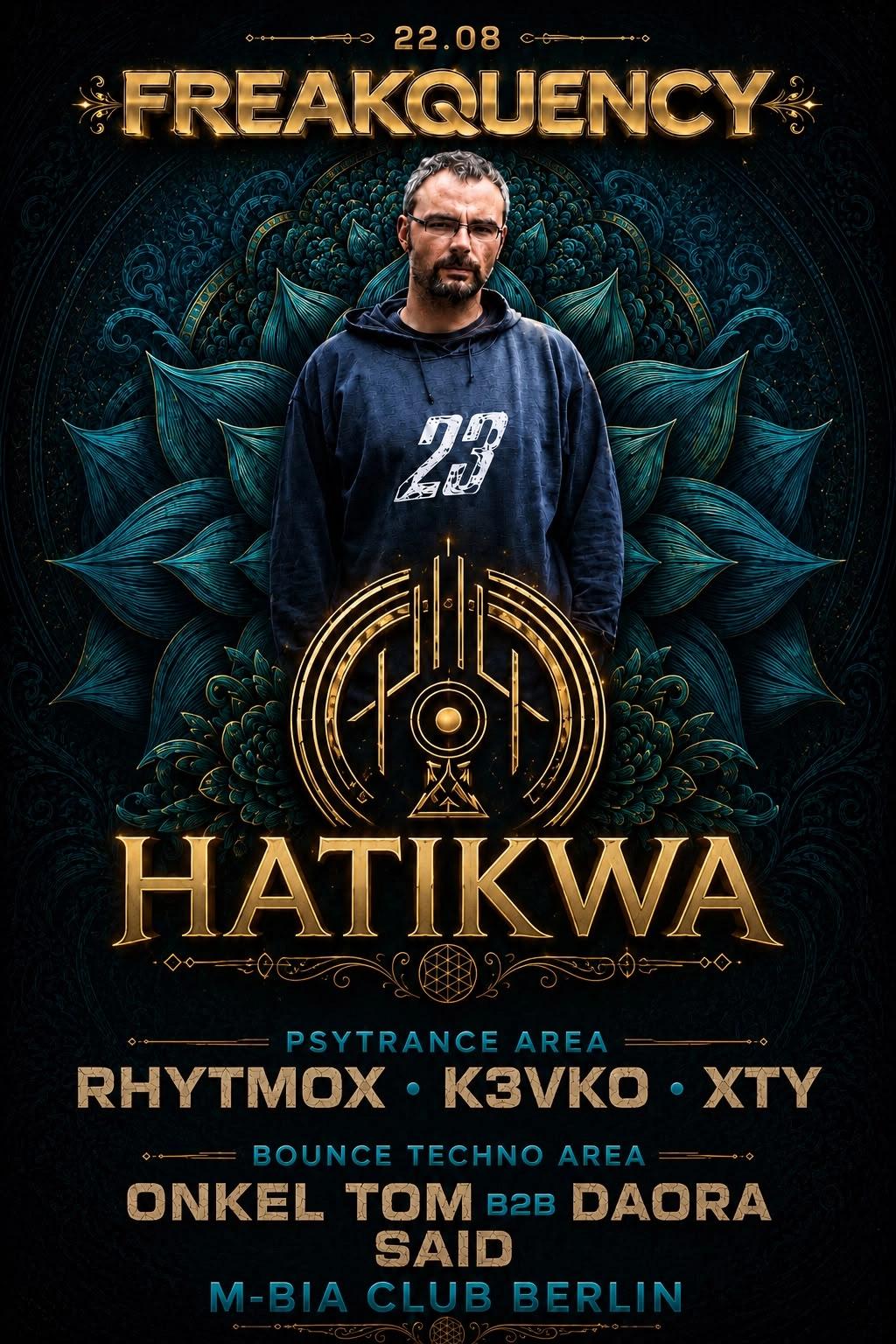 Freakquency with Hatikwa