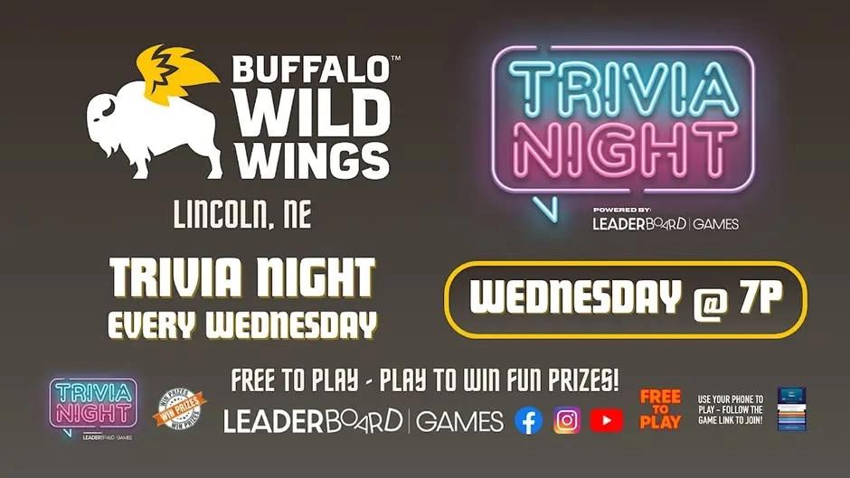 Trivia Night WEDNESDAY 7p - Buffalo Wild Wings - Lincoln, NE