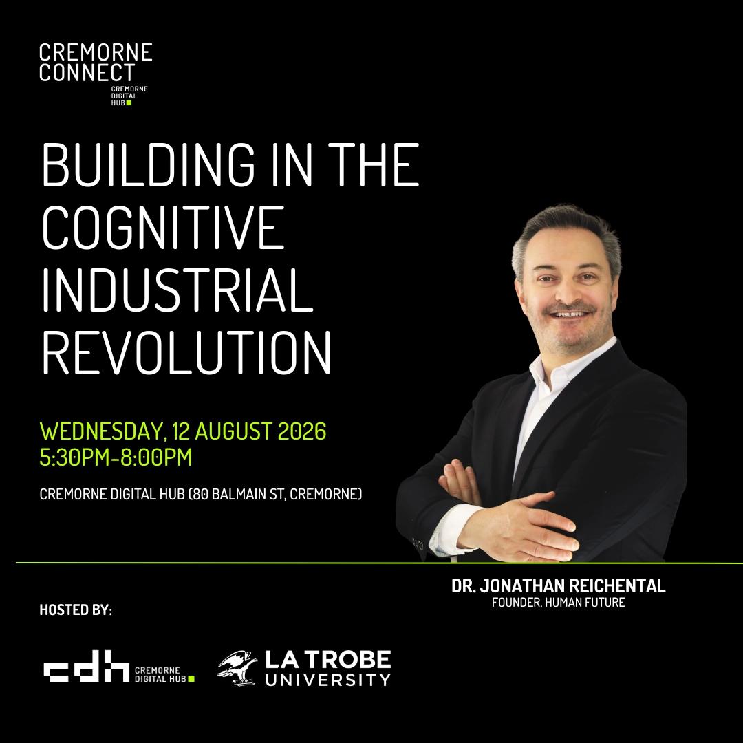 Cremorne Connect: Building in the Cognitive Industrial Revolution