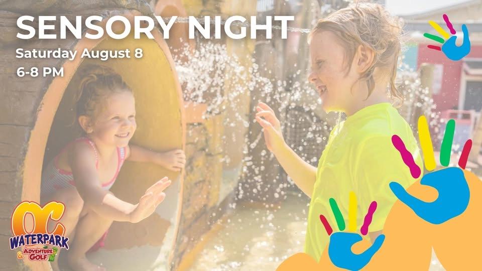 OC Waterpark Sensory Night