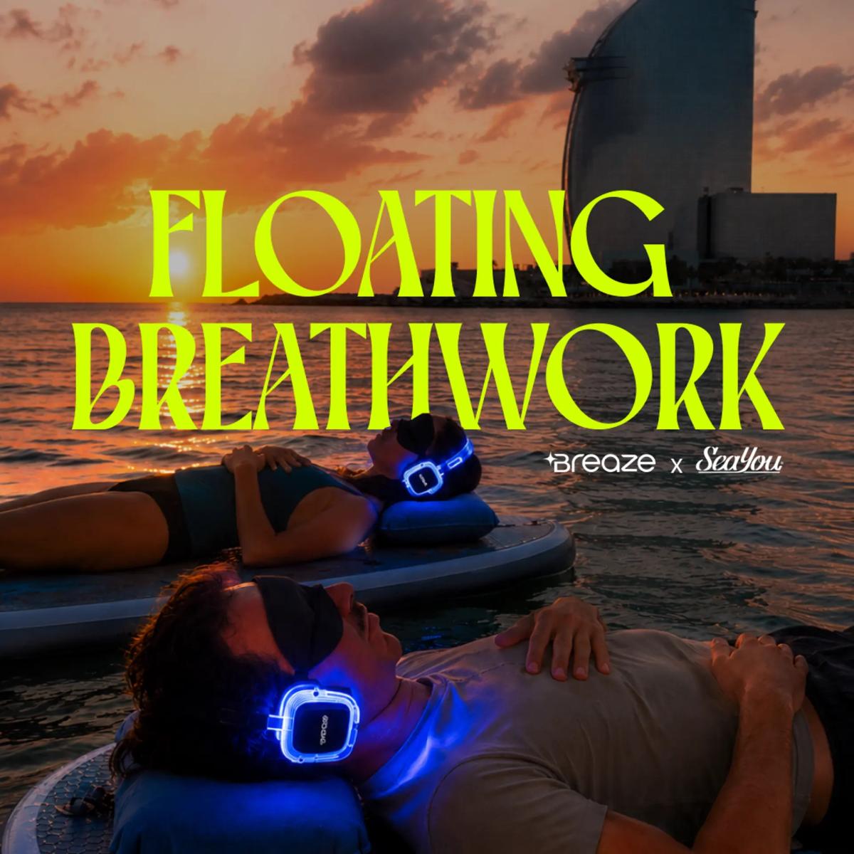 Floating Breathwork 🎧🌊 Breaze x SeaYou