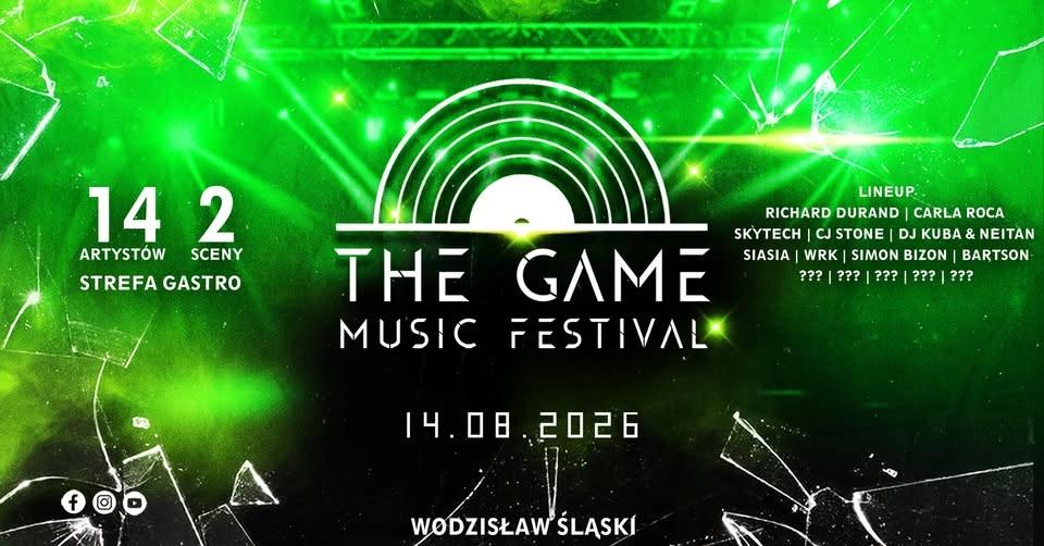 𝗧𝗛𝗘 𝗚𝗔𝗠𝗘 Music Festival 2026