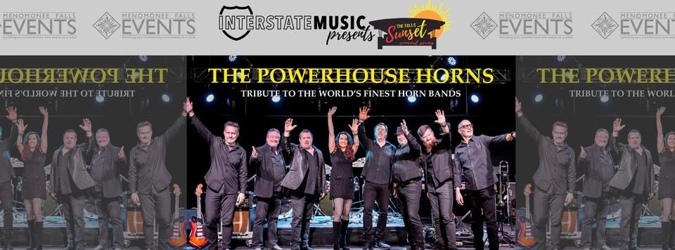 SUNSET CONCERT SERIES | The Powerhouse Horns Presented by Interstate Music