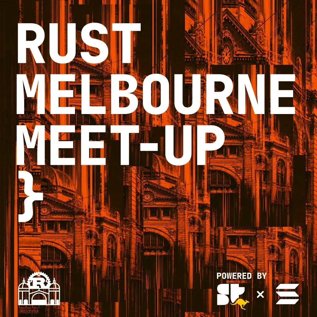 Rust Melbourne Meetup