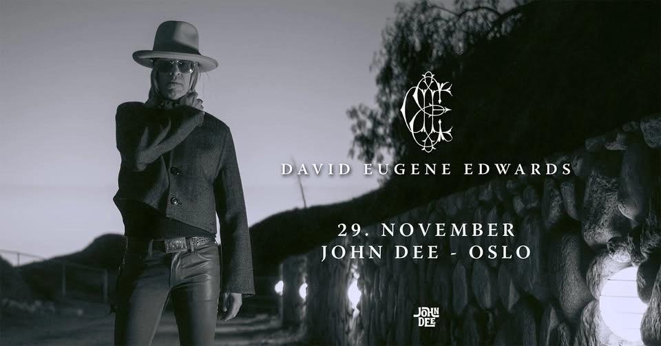 David Eugene Edwards // John Dee // 29.11.26