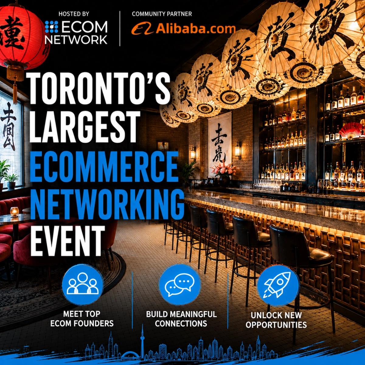 Toronto’s Largest Ecommerce Networking Event – Entrepreneurs Social ✨🎉