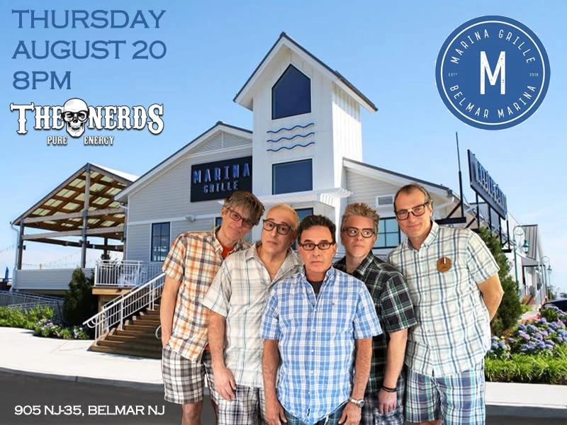 The Nerds Return to Marina Grille - ONLY Belmar Show This Summer!