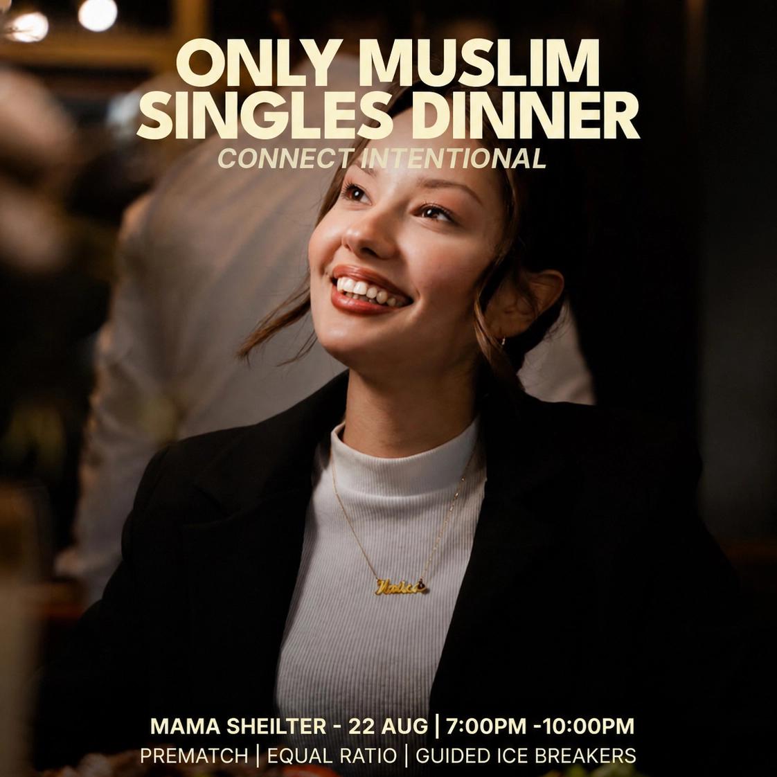 Muslim Singles Dinner| Mama shelter Business bay