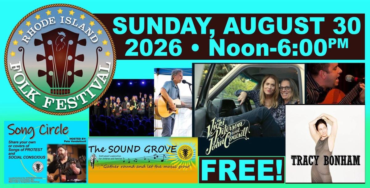 The 12th Annual Rhode Island Folk Festival